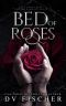 [Bouquet of Lies Duet 01] • Bed of Roses